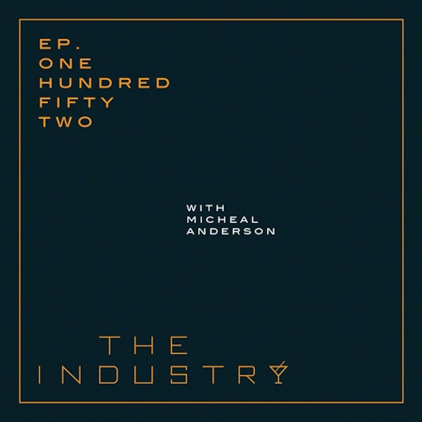 E152 Michael Anderson episode artwork