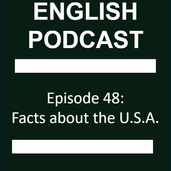 S1E48 - Episode 48: Facts about the U.S.A.