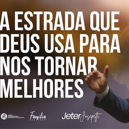 A ESTRADA QUE DEUS USA PARA NOS TORNAR MELHORES episode artwork