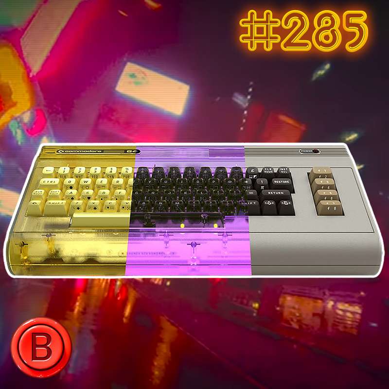 Commodore 64 Ultimate - Press B Podcast Ep: 285