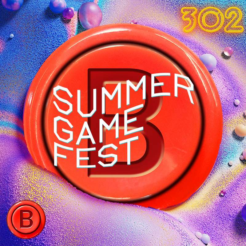 Press B 302: Summer Game Fest Recap - Tupac's Back Jack! episode artwork