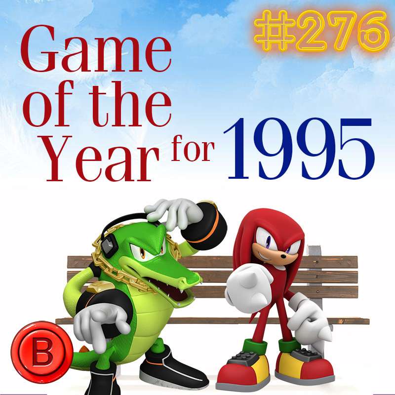 Press B 276: Game of the Year: 1995