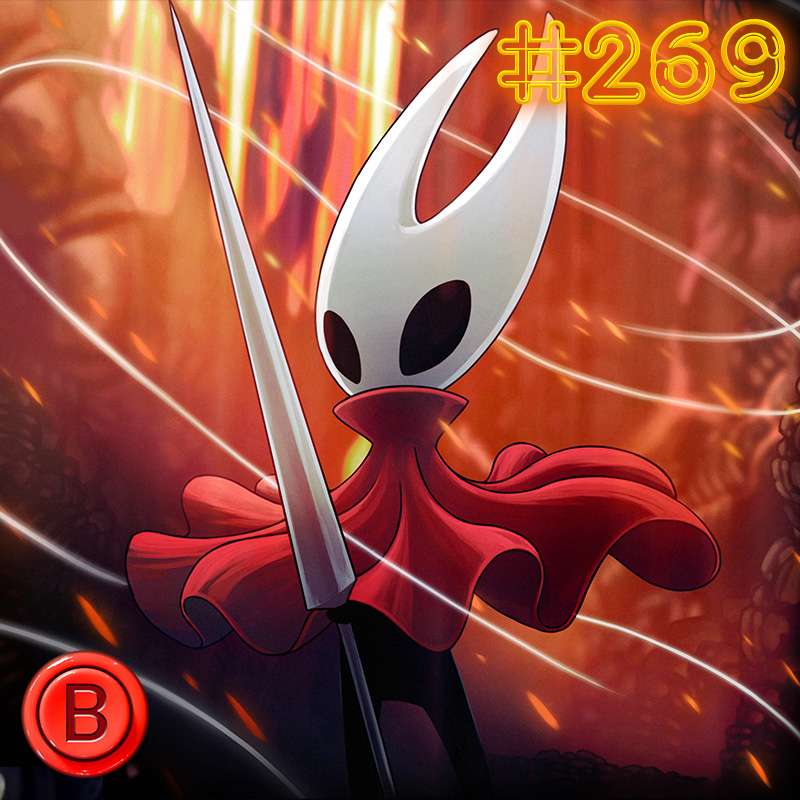 Press B 269: Hollow Knight: Silksong - First Impressions
