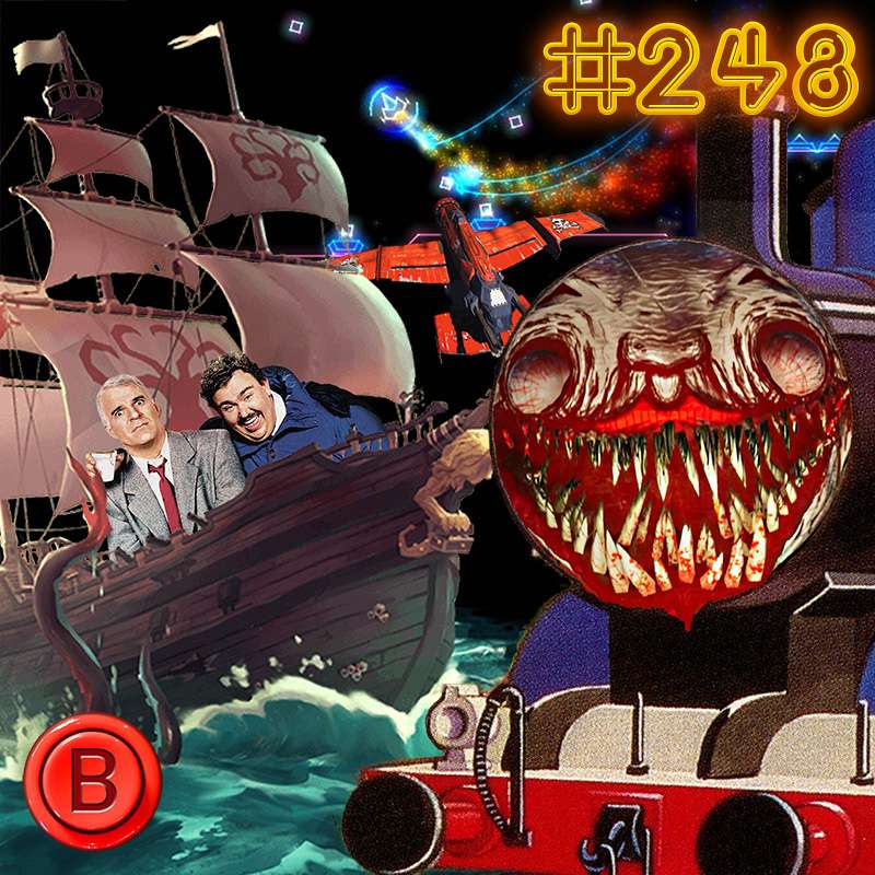 Press B 248: Planes, Creepy Trains, and Pirate Ships? episode artwork