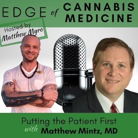 Ep.30 – Putting the Patient First with Matthew Mintz, MD