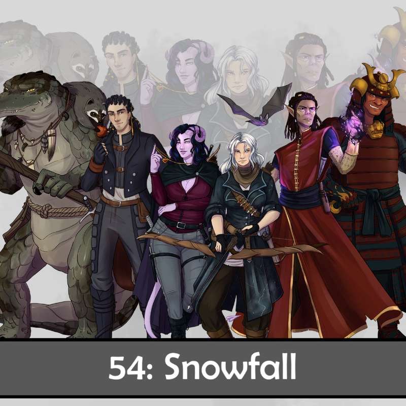 S1E54 - 54. Snowfall