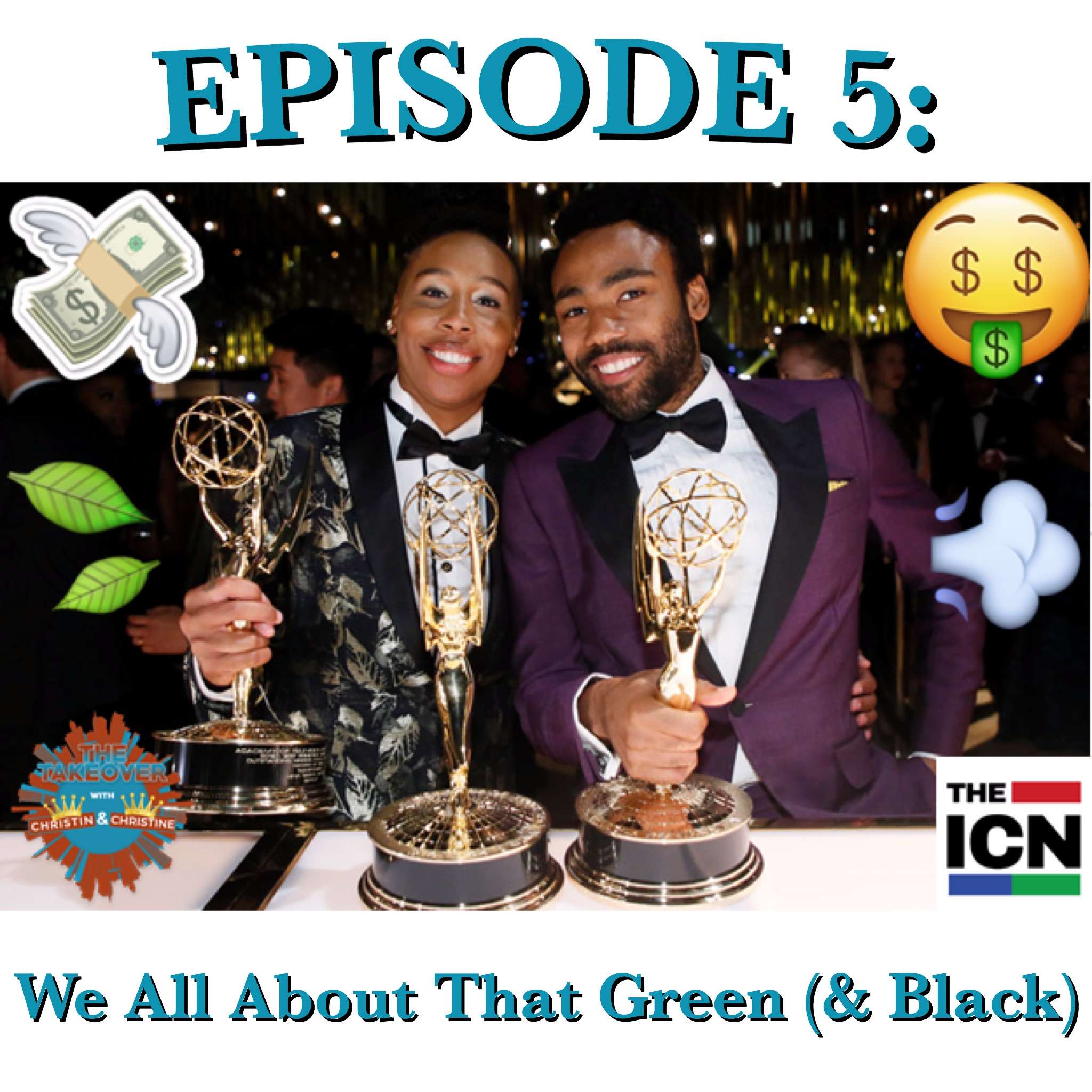 Thumbnail for "We All About That Green (& Black)!".