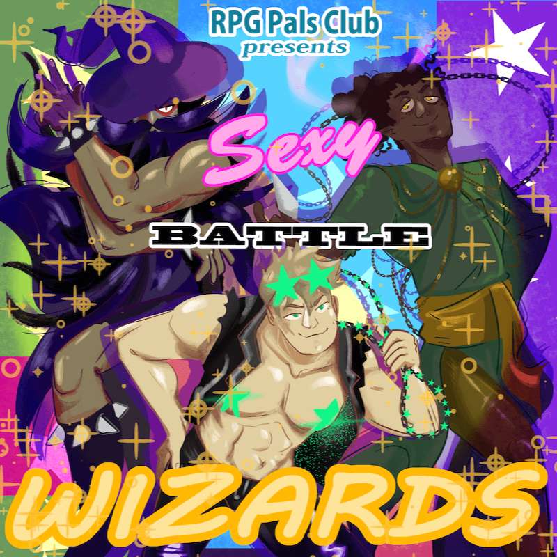 S10E1 - Sexy Battle Wizards: Episode 1 - Keep Rollin'!