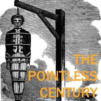 The Pointless Century