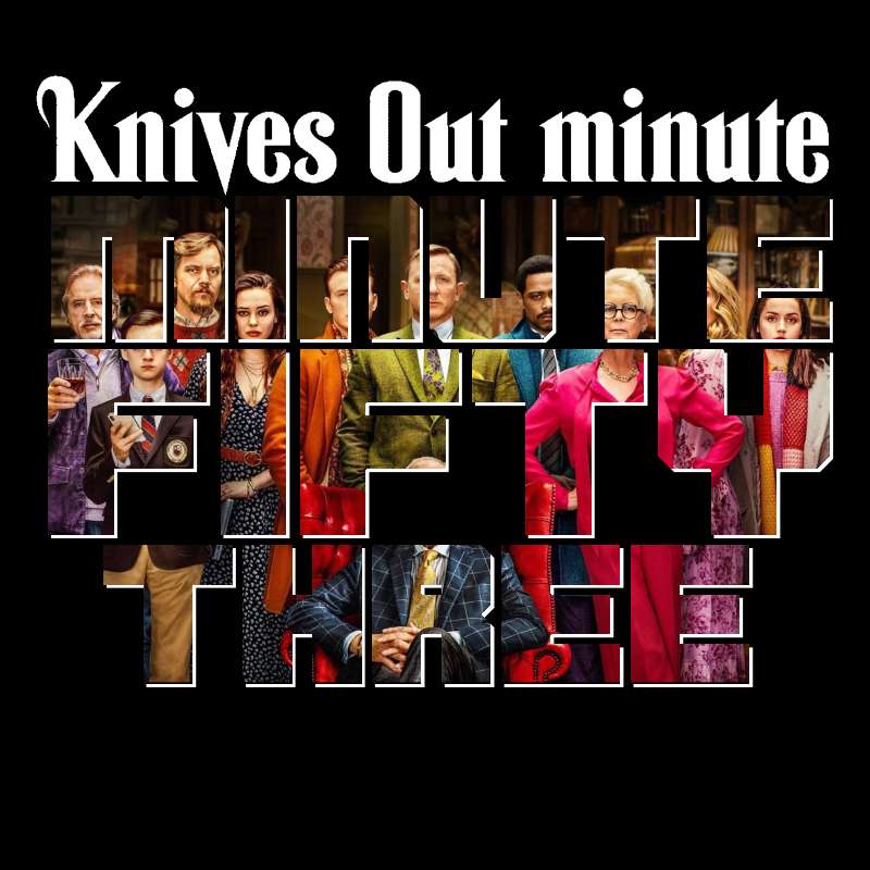 Glass Onion Minute: A Knives Out Minute Podcast