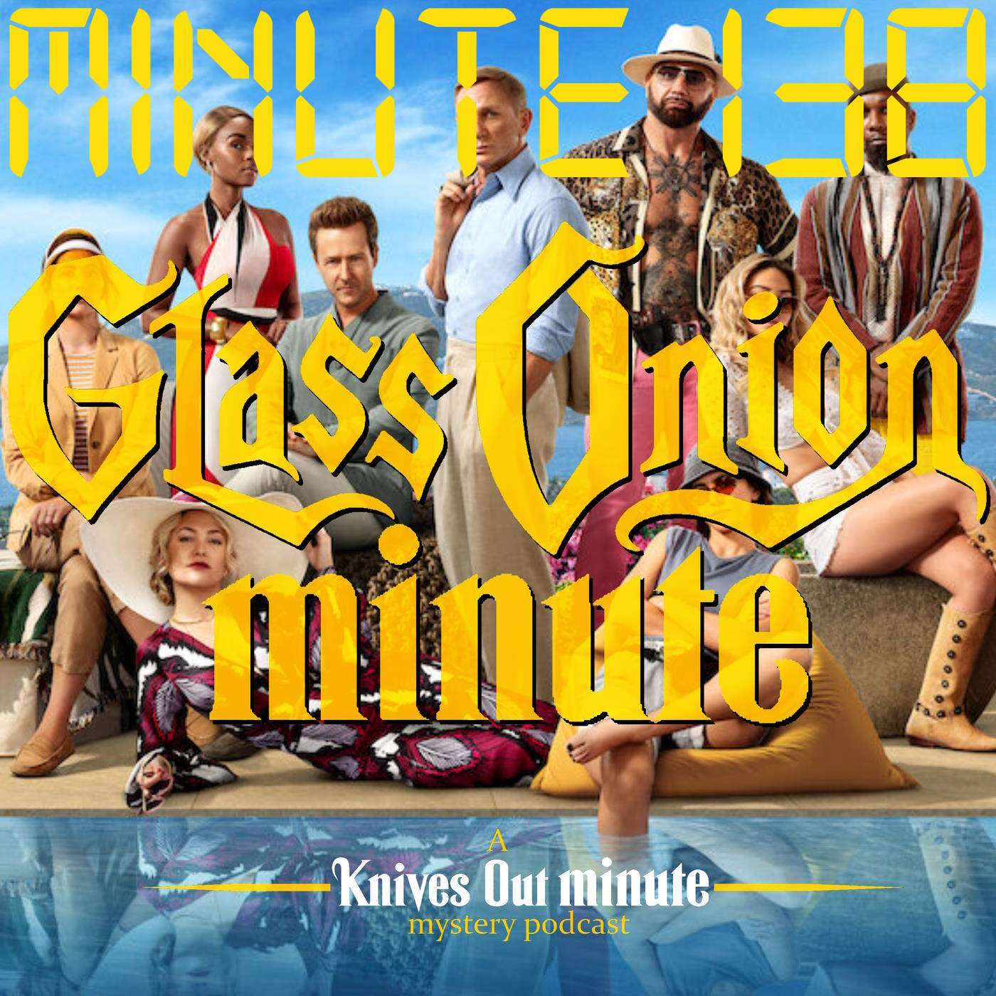 2.138: Glass Onion: Minute 138