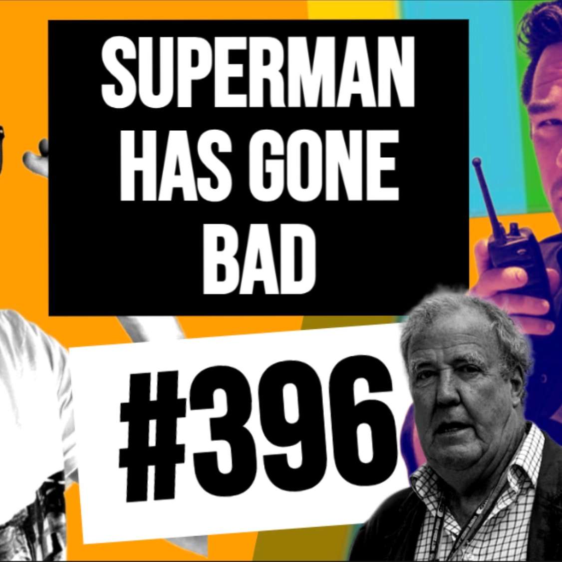#396 // Superman Has Gone Bad