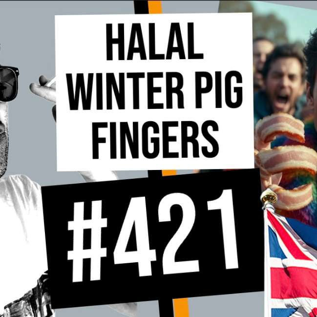 #421 // Halal Winter Pig Fingers #421 // Halal Winter Pig Fingers