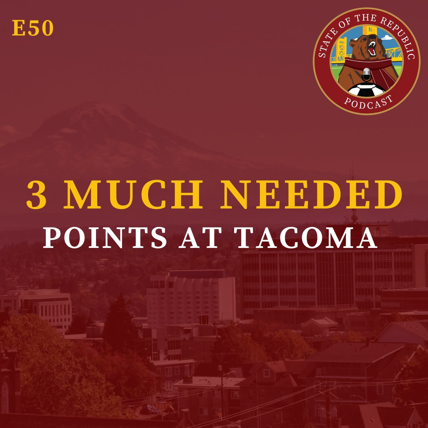 S1E50 - 3 MUCH NEEDED Points at Tacoma!