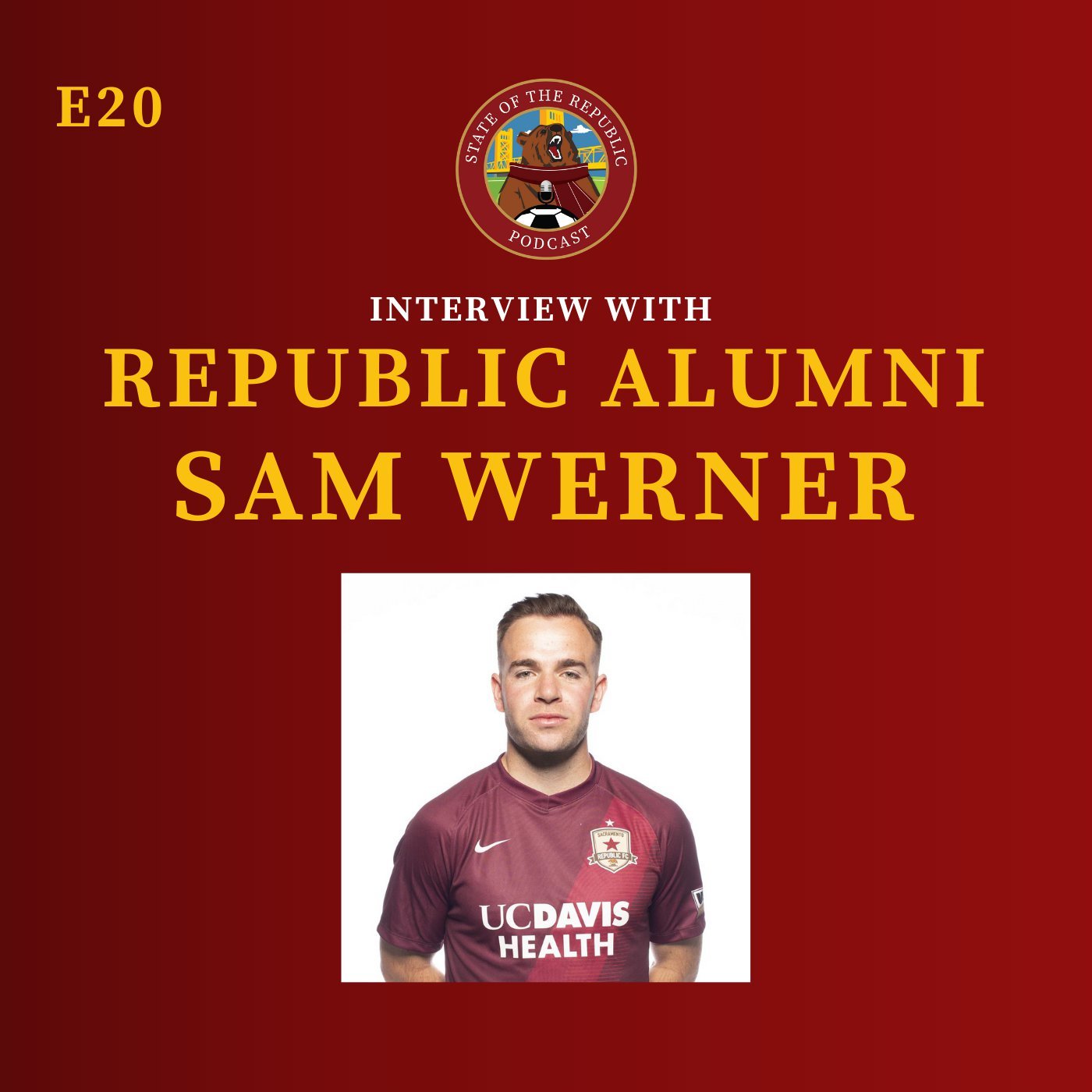 S1E20 - Interview with Former Republic Midfielder, Sam Werner!