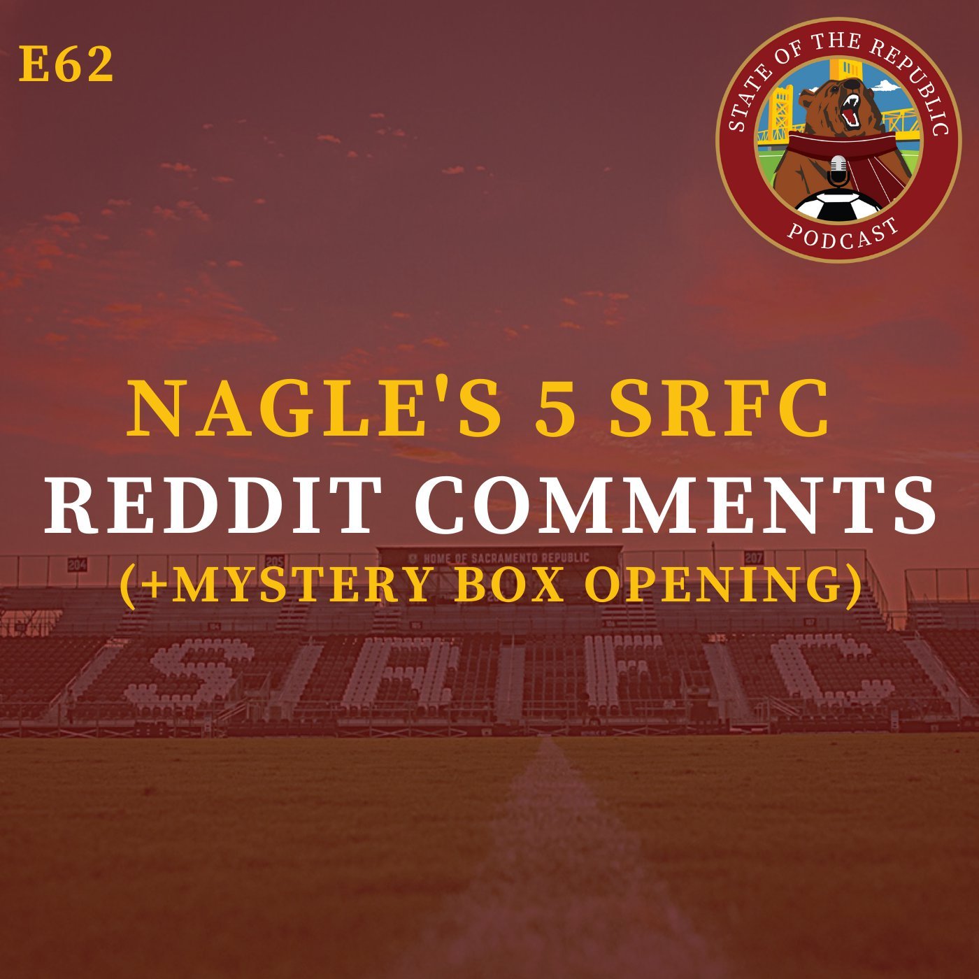 S1E62 - Kevin Nagle's 5 SRFC Reddit Comments! (& Premium Mystery Box opening!)