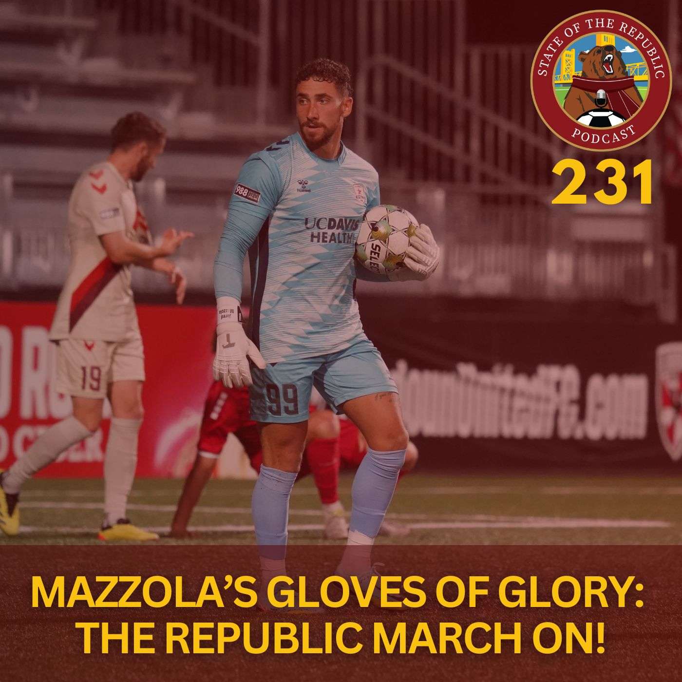 S1E231 - Mazzola’s Gloves of Glory:  The Republic March On!