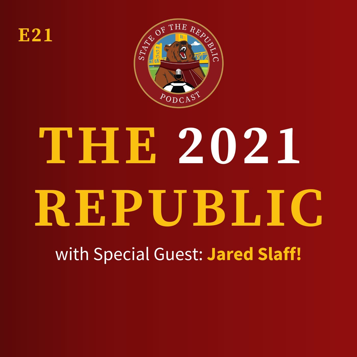S1E21 - THE 2021 REPUBLIC! Division Play & The New Roster!