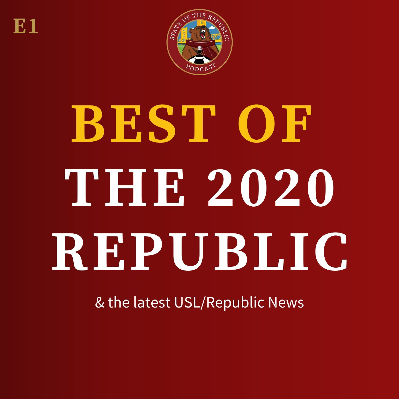 S1E1 - BEST of the 2020 Republic!