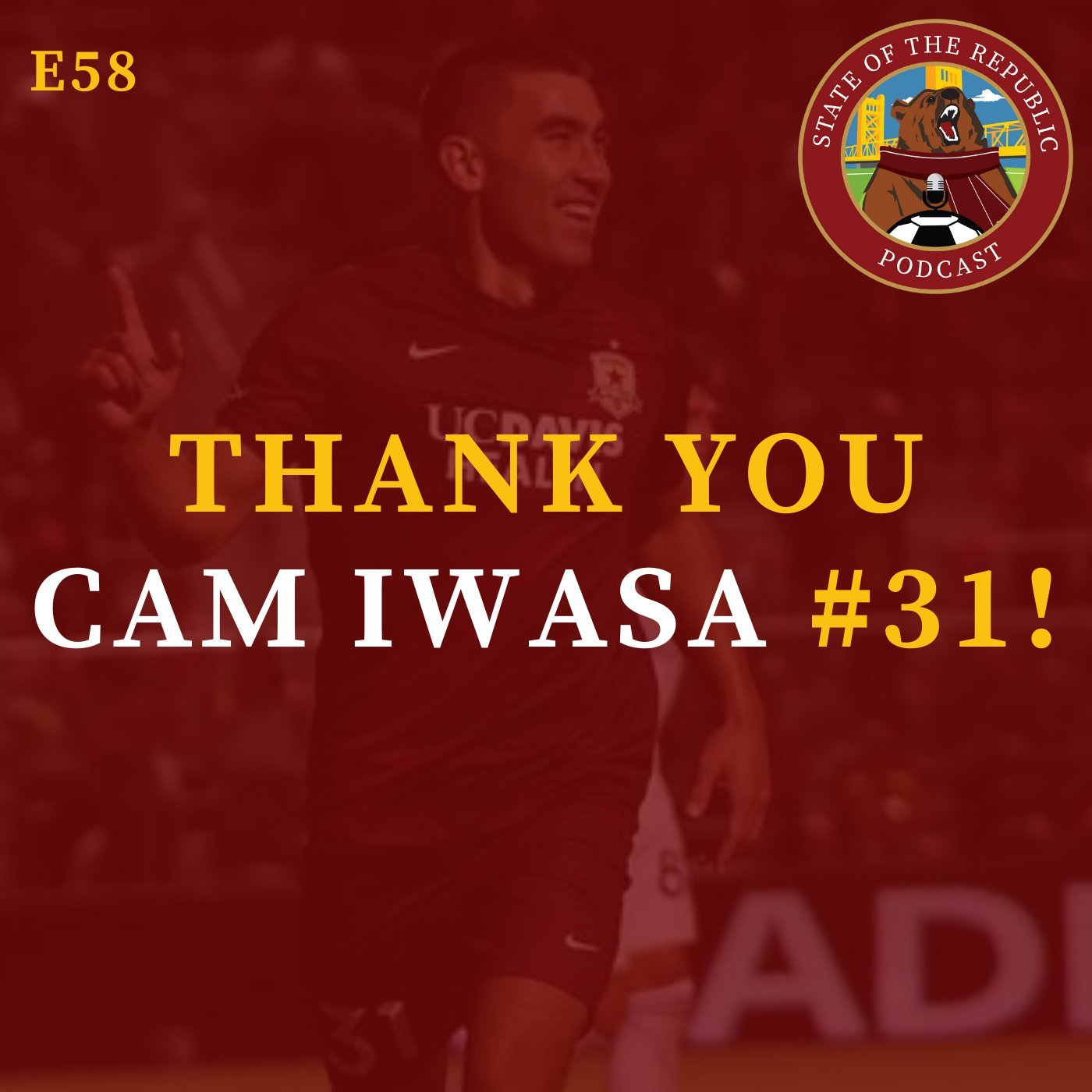 S1E58 - THANK YOU Cam IWASA #31!!