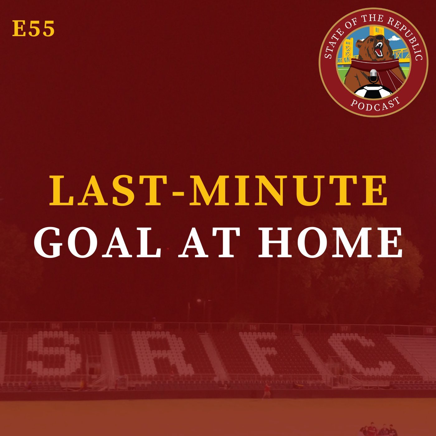S1E55 - LAST-MINUTE Goal at Home!