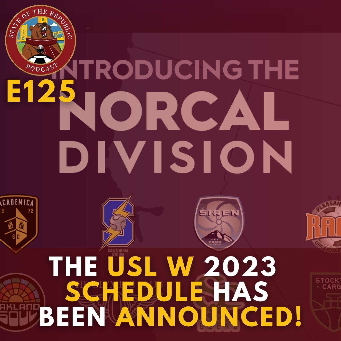 S1E125 - The USL W 2023 Schedule Has Been Announced!