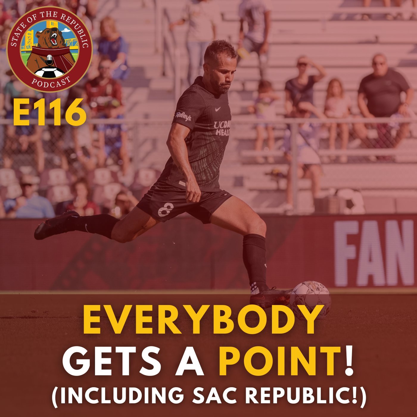 S1E116 - Everybody Gets a POINT! (Including Sac Republic!)