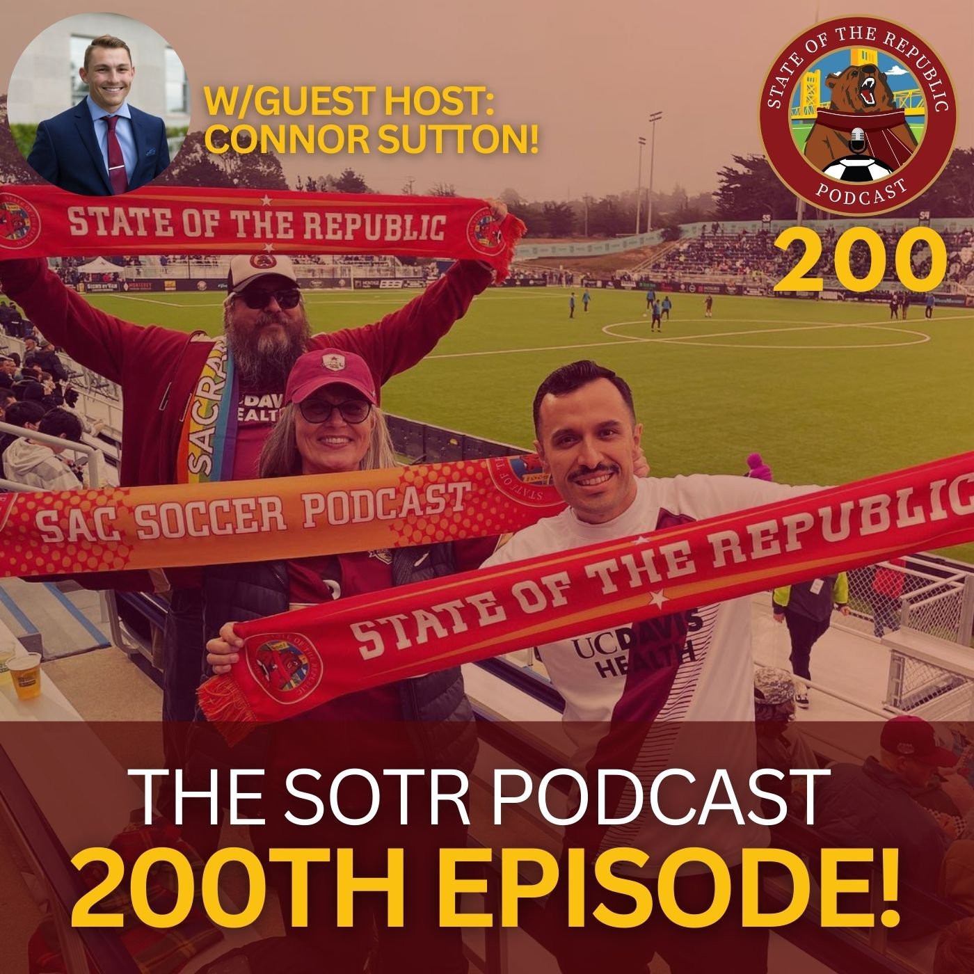 S1E200 - The SOTR 200TH EPISODE! (w/Guest Host: Connor Sutton!)