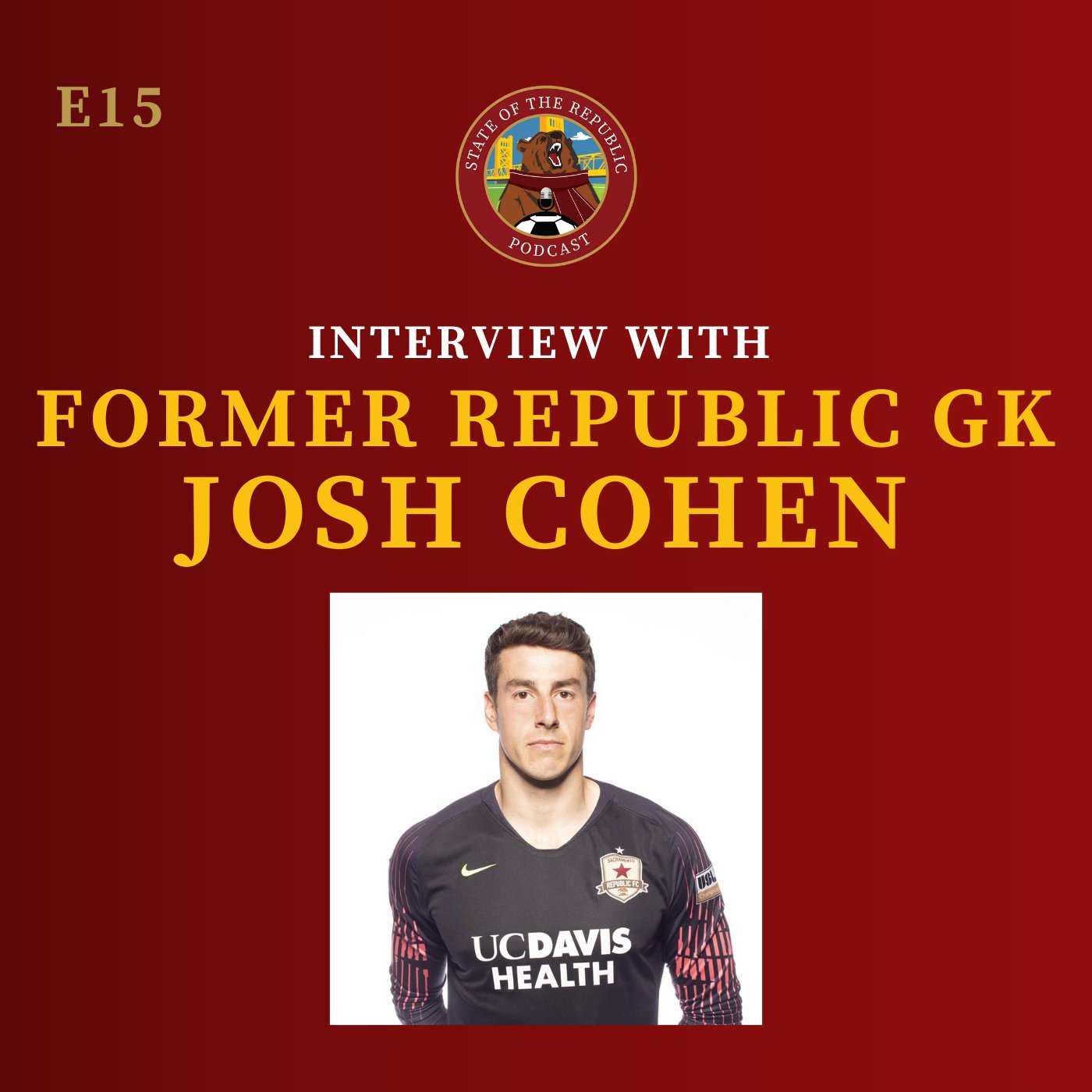 S1E15 - Interview with Former Republic GK, Josh Cohen!