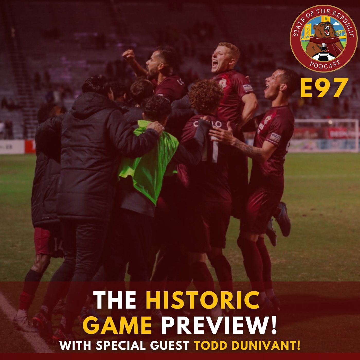 S1E97 - The HISTORIC GAME Preview with Special Guest Todd Dunivant!