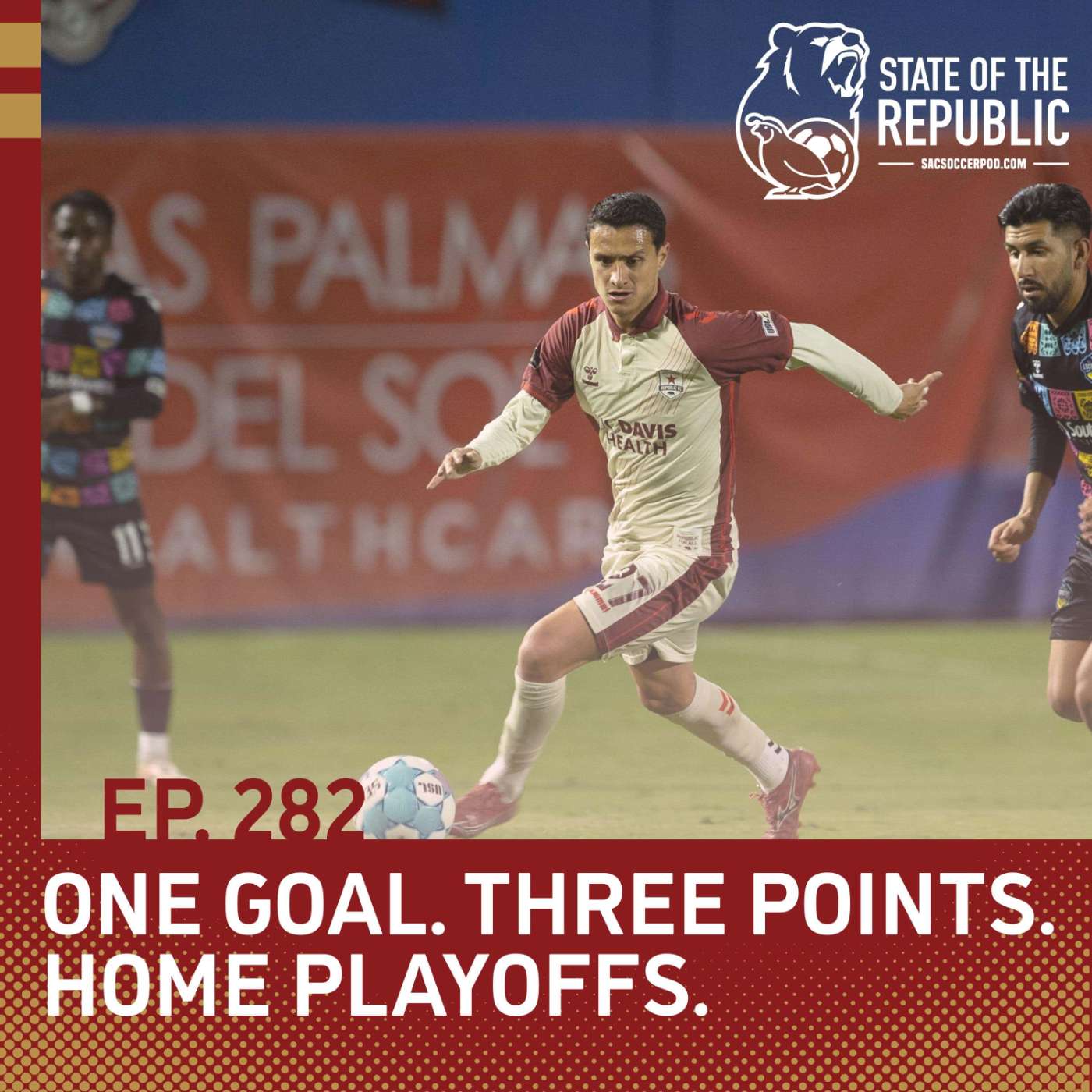 S1E282 -  One Goal at El Paso. Three Points. Home Playoffs!