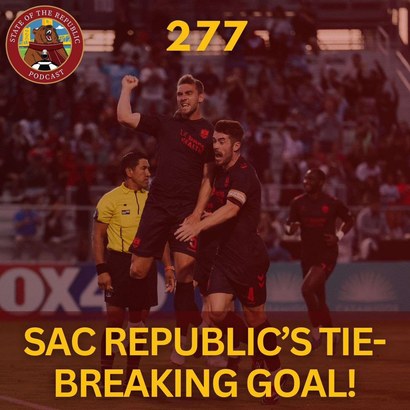 S1E277 - Sac Republic's Tie-Breaking Goal!