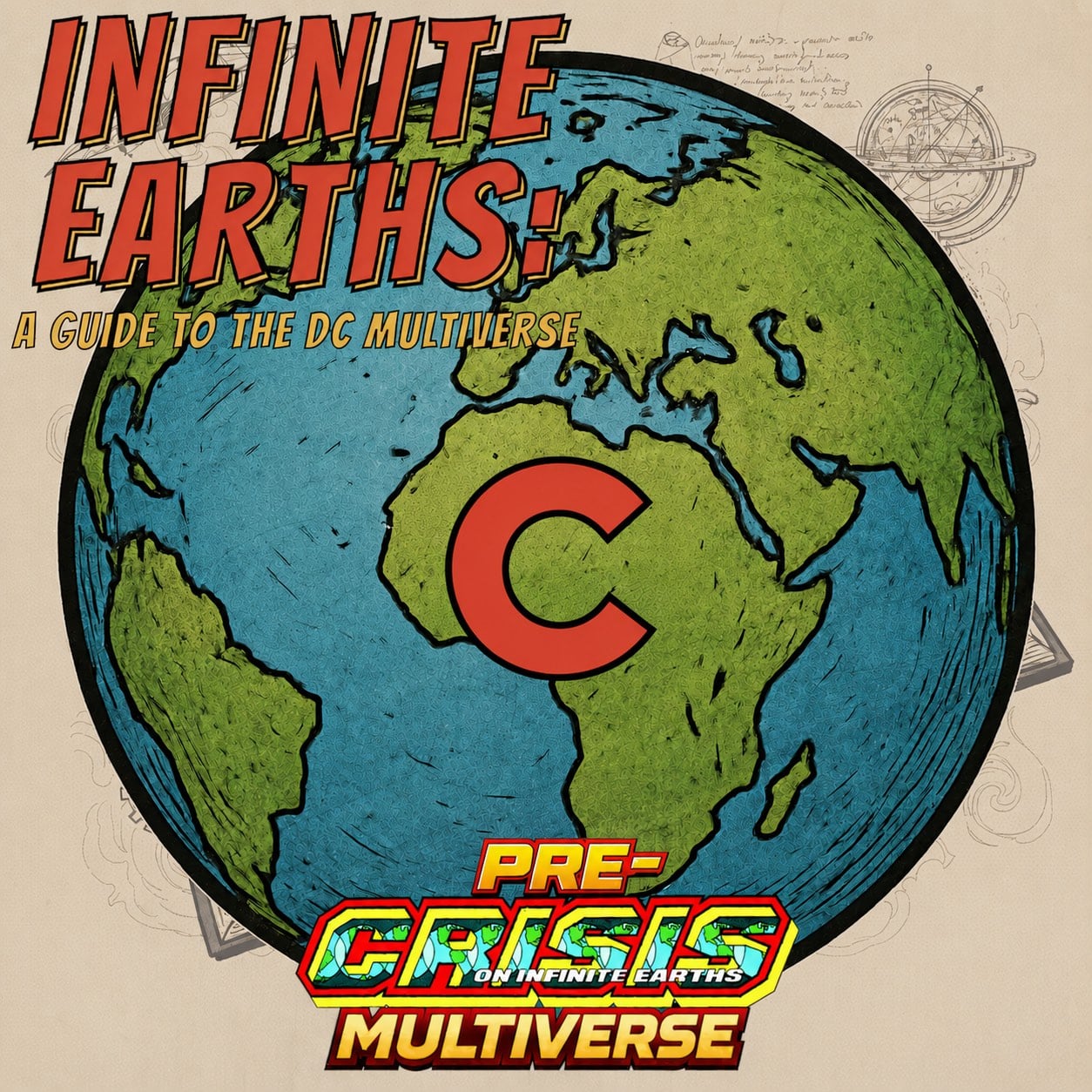 [S2E3] Earth-C (Pre-Crisis Multiverse)