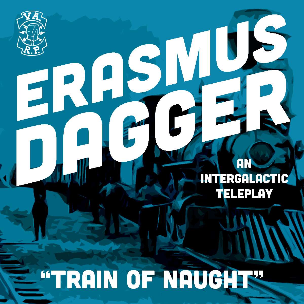 S1:E4 - Train of Naught (Part 1/2)