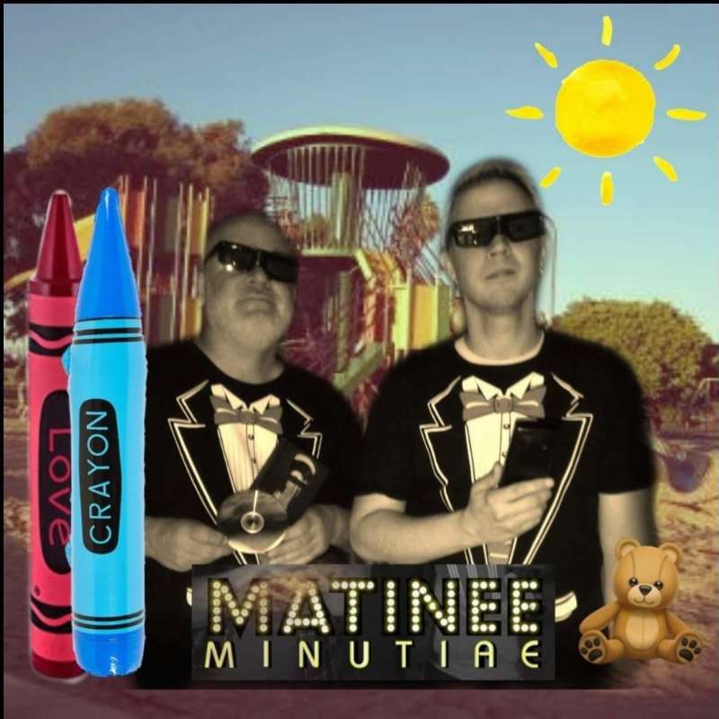Matinee Minutiae