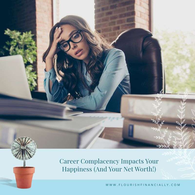 Career Complacency Impacts Your Happiness (And Your Net Worth!) episode artwork