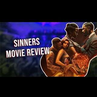 Sinners Movie Review