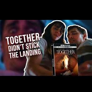 Together didn't stick the landing | Together 2025 Movie Review |