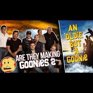 THEY ALMOST MADE A GOONIES 2