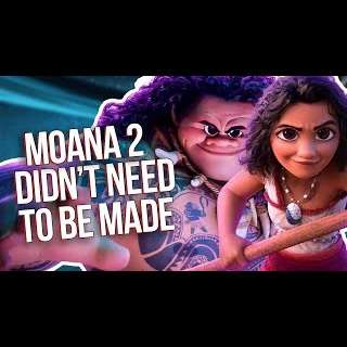 MOANA 2 WAS BAD