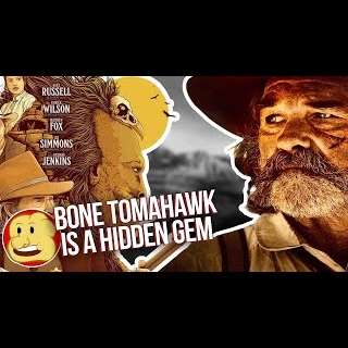 BONE TOMAHAWK GOOD AND GRUESOME
