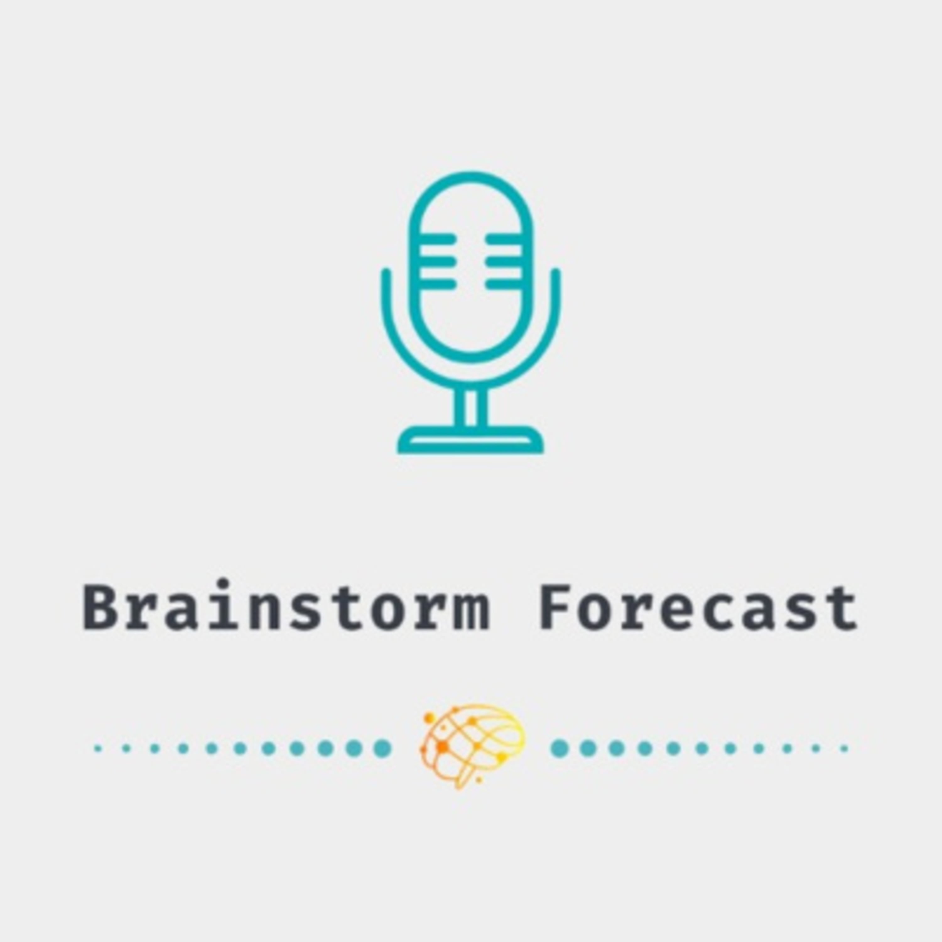 Brainstorm forecast ep 4: איך תרגול מיינדפולנס יכול לשנות את המוח episode artwork