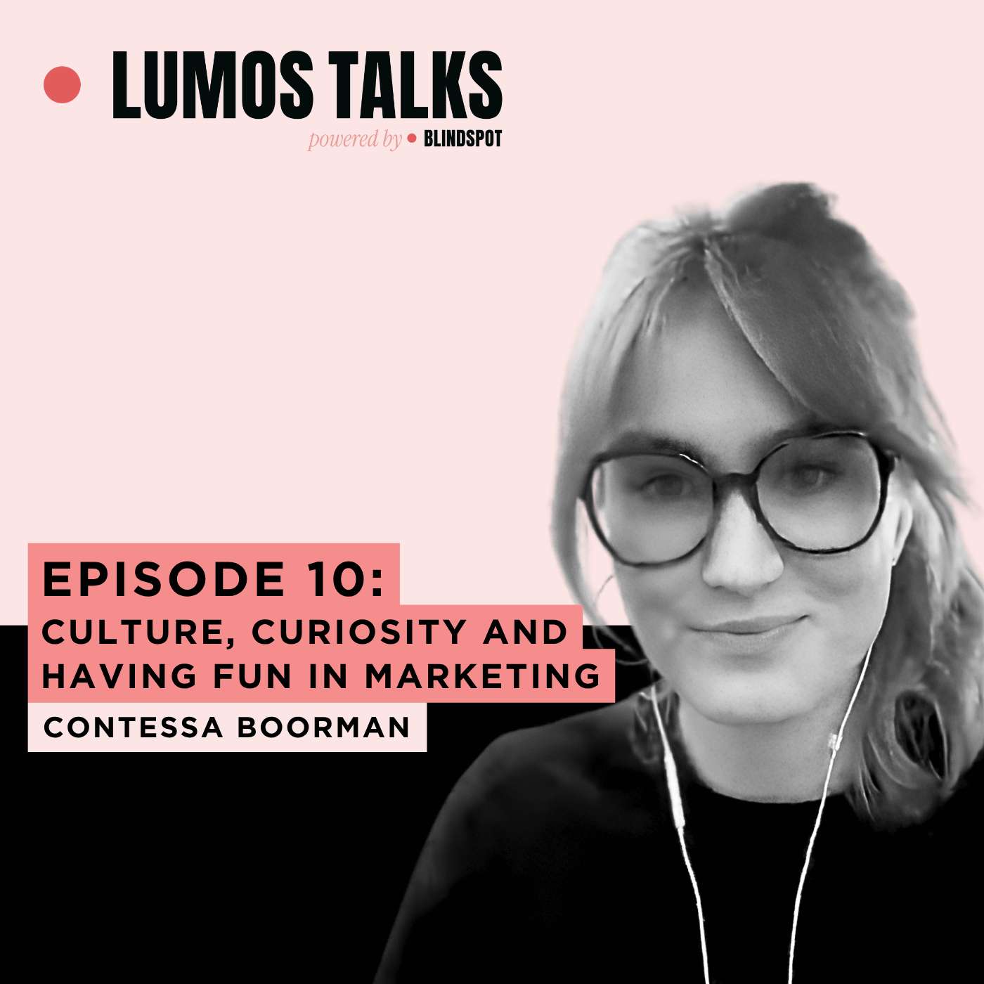 S3E10 – Culture, Curiosity and Having Fun In Marketing with Contessa Boorman