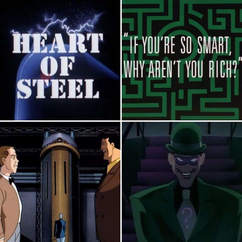 Episode 74: Batman The Animated Series - Heart of Steel P1&2 and If You're So Smart, Why Aren't You Rich? episode artwork