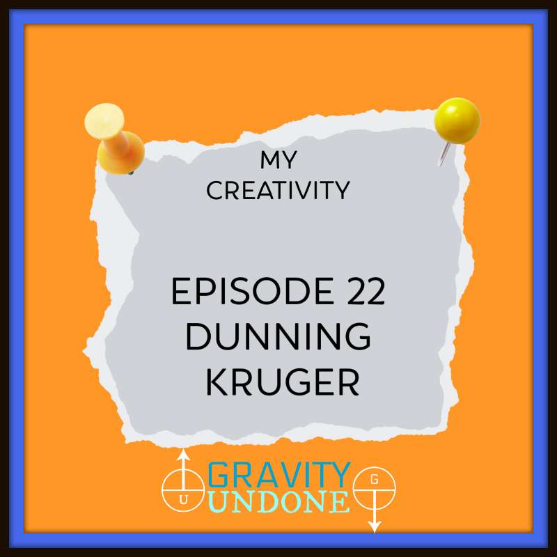 22 - Dunning Kruger