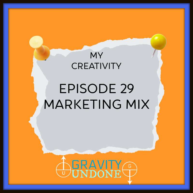 S1E29 - 29 - Marketing Mix