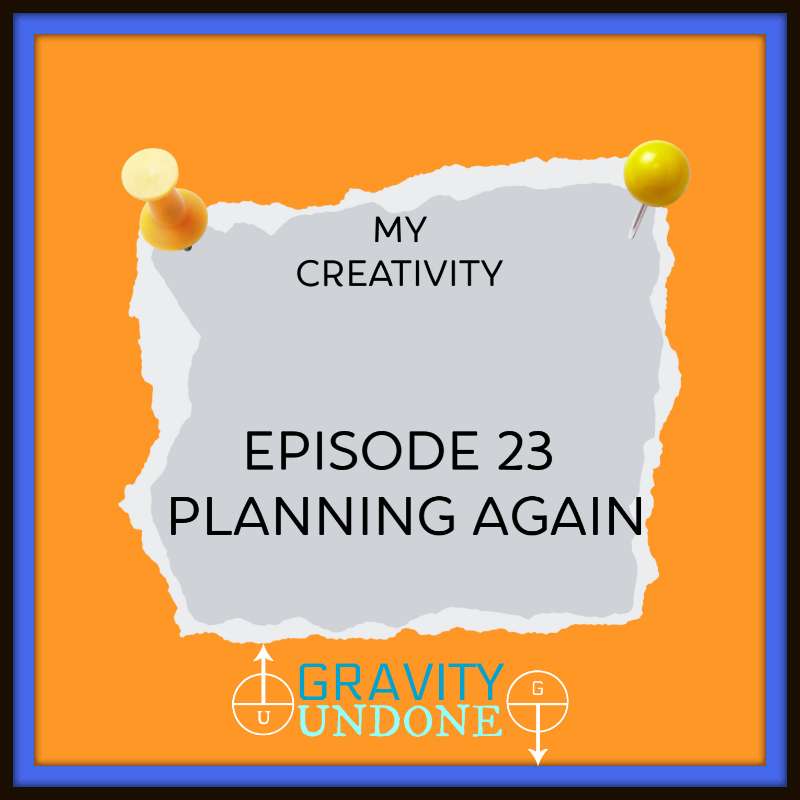 23 - Planning Again