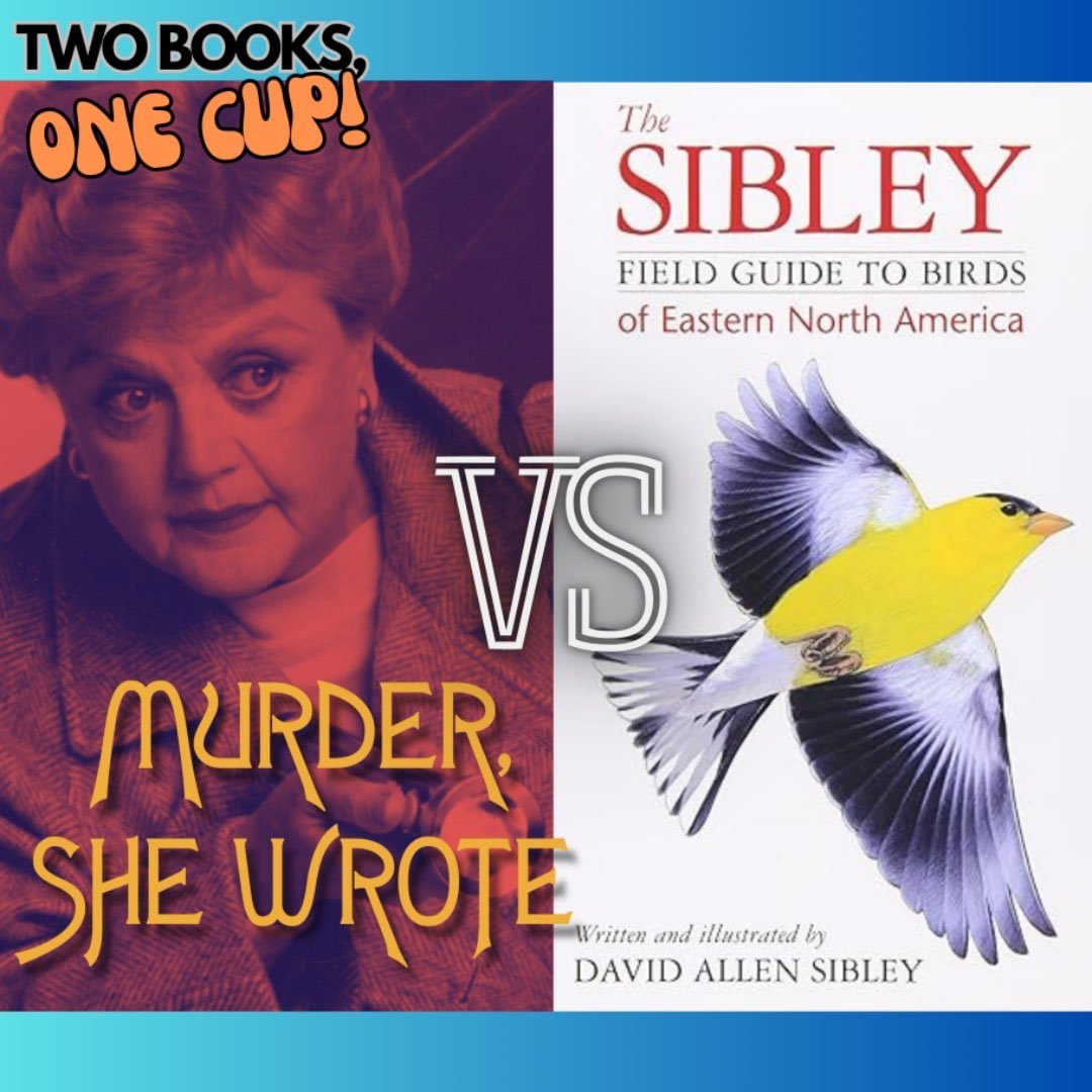 The Sibley Field Guide to Birds vs. Murder She Wrote
