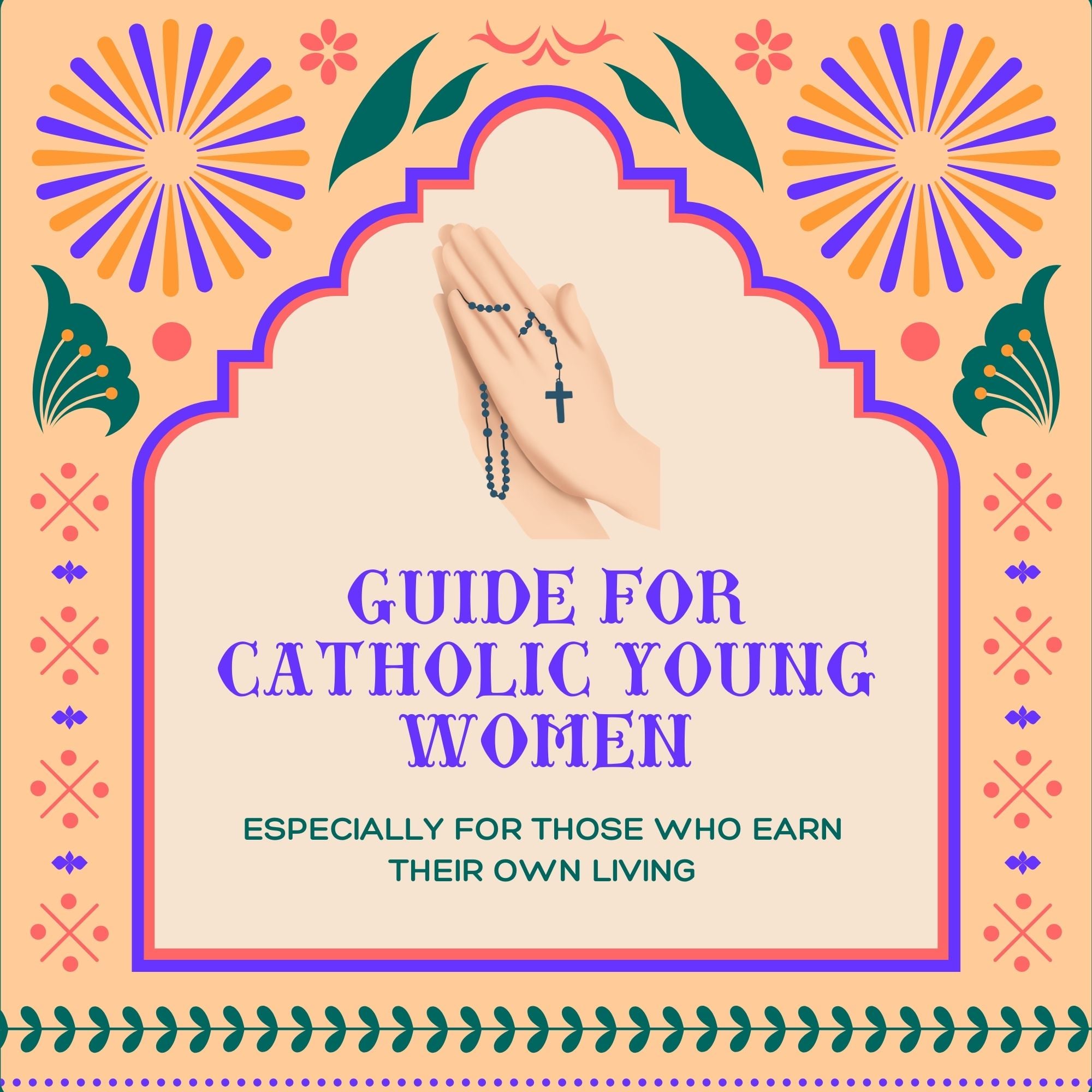 S3E8 - 8 – How to Obtain and Sustain a Desire for God - Guide for Catholic Young Women episode artwork