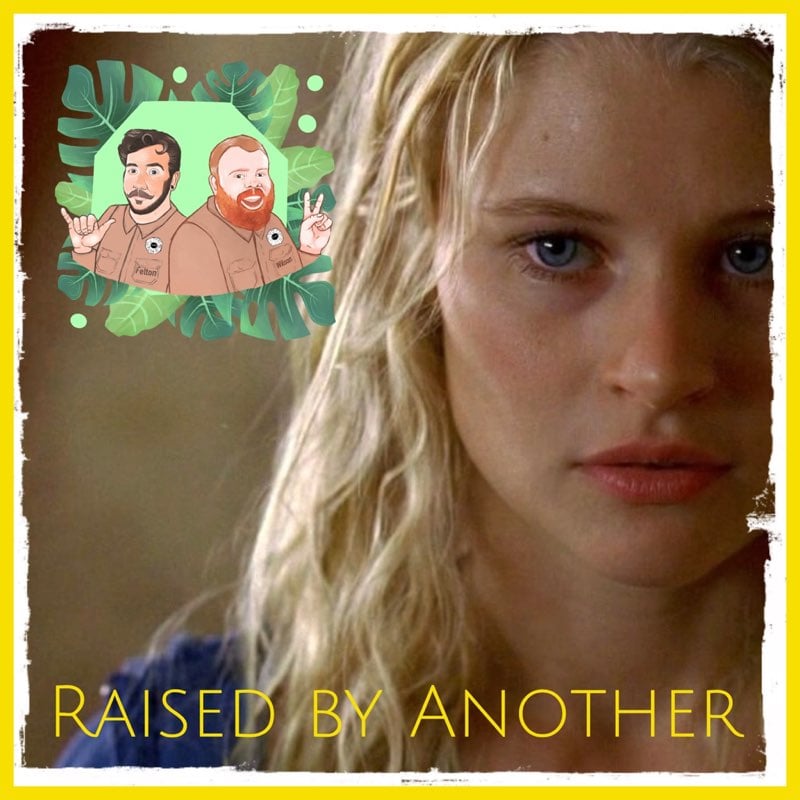 S1E9 - Episode 1x10: Raised By Another